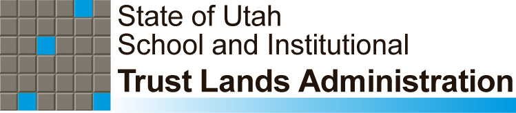 State of Utah Trust Lands Administration State of Utah Trust Lands Administration