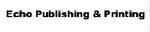 Echo Publishing and Printing
