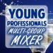 Young Professionals Multi-Group Mixer