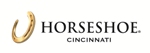 Horseshoe Cincinnati