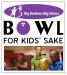 "Bowl for Kids Sake"