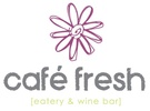 Cafe Fresh Eatery & Wine Bar