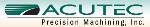 Acutec Precision Machining, Inc.