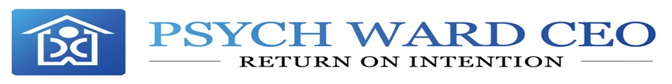 Psych Ward CEO LLC