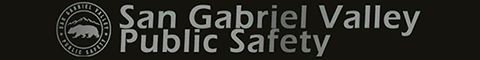 San Gabriel Valley Public Safety
