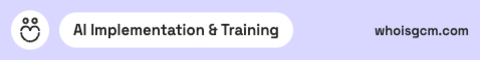 GCM- AI Implementation & Training