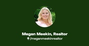 Megan Meekin, Realtor
