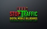 Stop Traffic Digital Mobile Billboards