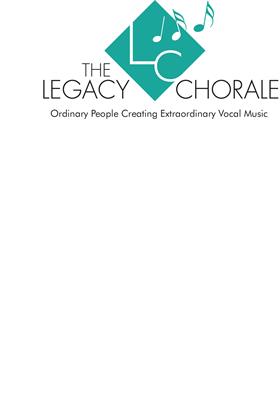 The Legacy Chorale of Greater Minnesota The Legacy Chorale of Greater Minnesota