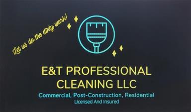 E & T Professional Cleaning LLC