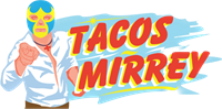 Tacos Mirrey