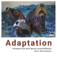 Artwork Intake: Adaptation - Fairbanks Arts Spring Juried Exhibition