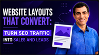 SEO Optimizers: Website Layouts That Convert: Turn SEO Traffic Into Sales And Leads
