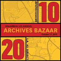 LA as Subject - Archives Bazaar - Virtual Tour