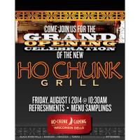 Grand Opening Celebration of  the NEW HO-CHUNK GRILL 
