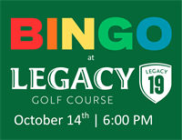 Bingo at Legacy 19 Golf Course