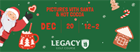 Legacy 19 Hot Cocoa and Photos with Santa