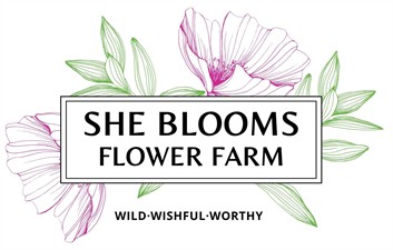 She Blooms Flower Farm
