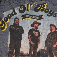 Good Ol' Boys Single Release Party - Ghosts of Hill County Band