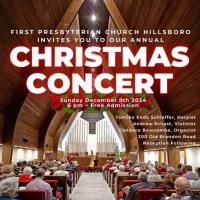 Christmas Concert! First Presbyterian Church Hillsboro