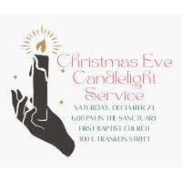 Christmas Eve Candlelight Service at First Baptist Church