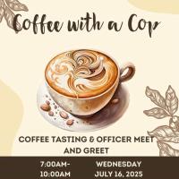 Coffee with a Cop at Starbucks 7-10 am