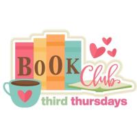 Book Club - Third Thursdays at 6:30 pm