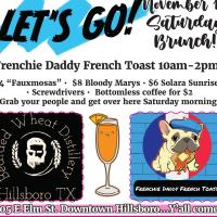 Brunch - Frenchie Daddy French toast At Bearded Wheat Distillery