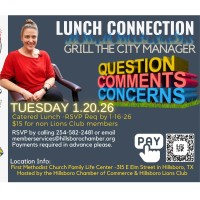 Lunch Connection - Grill the Hillsboro City Manager RSVP Required