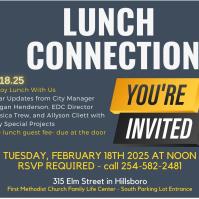 Connection Lunch - Hear from City Leaders and Enjoy Lunch with Us!