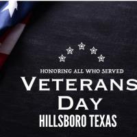 Veterans Day Events in Hillsboro, Texas