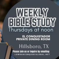 Weekly Bible Study - Noon at El Conquistador Restaurant