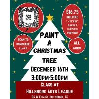 Paint a Christmas Tree- Hillsboro Arts League