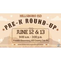 Pre K Round Up- Hillsboro ISD