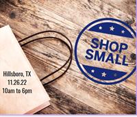 Shop Small Saturday in Hillsboro, Texas