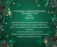 Livingston Lighting Ceremony - Tuesday 11/22/2022