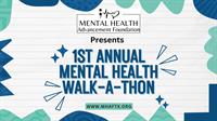 MHAF 1st Annual Mental Health Walk-a-thon