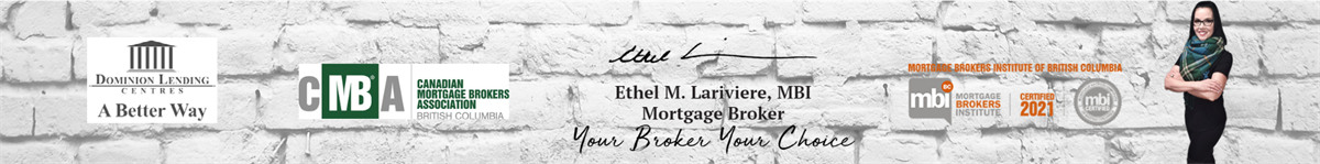 Ethel M. Lariviere, MBI, Dominion Lending Centres - A Better Way