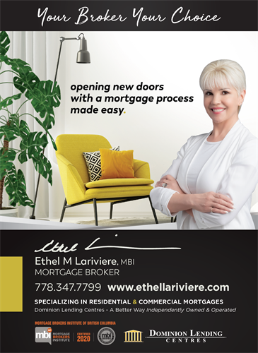 Ethel M Lariviere, MBI, Mortgage Broker 778-347-7799 Apply online: https://ethel-m-lariviere.mtg-app.com/ Ethel M Lariviere, MBI, Mortgage Broker 778-347-7799 Apply online: https://ethel-m-lariviere.mtg-app.com/