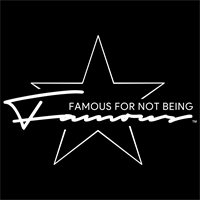Famous For Not Being Famous Enterprises Inc. dba Famous For Not Being Famous