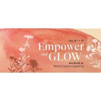 Empower & Glow - Weekend Event