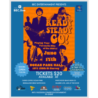 BEC Entertainment Presents READY STEADY GO !! Ocean Park Hall