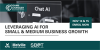 SBOT Game Changer Business Series - Leveraging AI for Small and Medium Business Growth