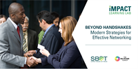 SBOT In-Person Impact Learning Lab: Beyond Handshakes: Modern Strategies for Effective Networking