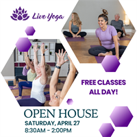 Live Yoga Open House - FREE Yoga Classes all day!