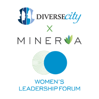 DIVERSEcity x Minerva Women's Leadership Forum