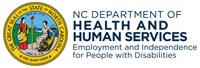 NCDHHS Division of Employment and Independence for People with Disabilities- Formerly known as Vocational Rehabilitation