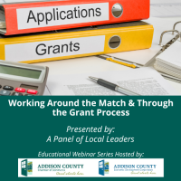 Educational Series: Working Around the Match & Through the Grant Process
