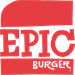 Epic Burger Turns 10 with 10 CENT BURGERS + Special Birthday Cake Shake Celebration