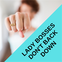Lady Bosses Don't Back Down: Women's Self-Defense Workshop